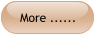 More ......
