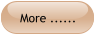 More ......